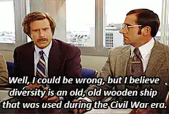 Ron Burgundy diversity wooden ship