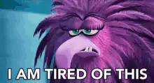 Angry Bird I Am Tired Of This