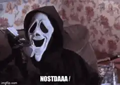 Ghostface and friends screaming NOSTDAAA