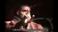 Drake I Still Love It But I Used To Love It More