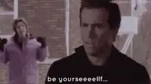 Ryan Reynolds be yourself meme