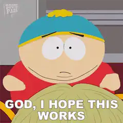 Cartman hopes it works