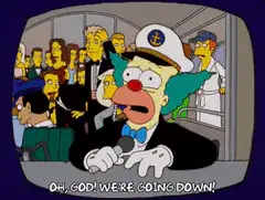 Krusty the Clown Oh God We're Going Down