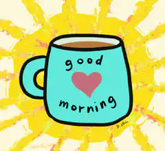 Good Morning Coffee Cup