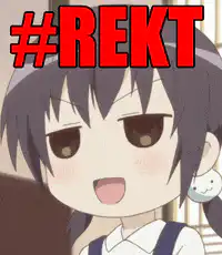 Chibi girl with #REKT text