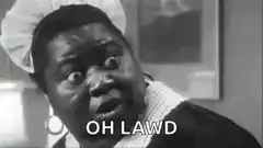 Oh Lawd Woman Reaction