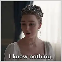I know nothing
