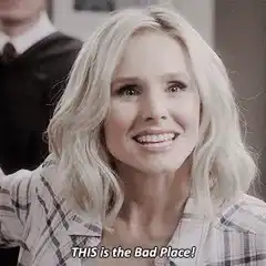 Kristen Bell This is the Bad Place