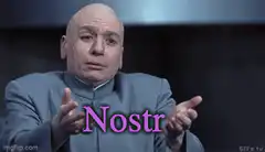 Dr. Evil shrugs Nostr