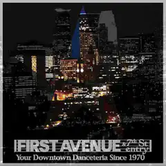 First Avenue 7th St Entry Concert Promo