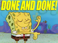 SpongeBob Done And Done