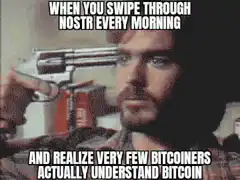 Nostr Bitcoiners Understand Bitcoin