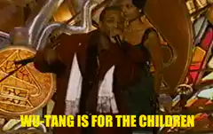 Wu-Tang Is For The Children