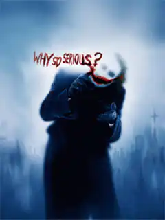 Joker Why So Serious