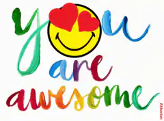 You Are Awesome Smiley GIF