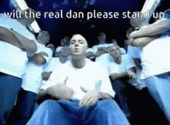 will the real dan please stand up