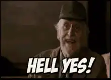 Old man says hell yes
