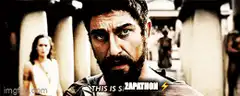 Gerard Butler yelling THIS IS SPARTAN