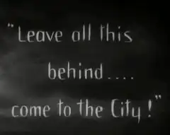 Leave all this behind come to the City