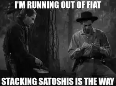I'm Running Out of Fiat Stacking Satoshis