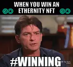 Charlie Sheen #Winning Ethernity NFT