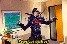 Recyclops destroy office