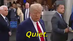 Donald Trump says Quiet
