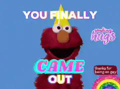 Elmo finally came out
