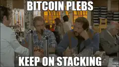 Bitcoin Plebs Keep On Stacking