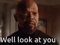 Samuel L. Jackson Well Look At You