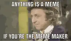 Gene Wilder Willy Wonka Meme