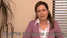 They're the same picture