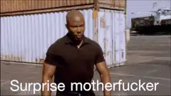 Surprise motherfucker
