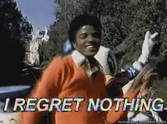Michael Jackson I Regret Nothing