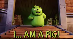 I Am A Pig Angry Birds