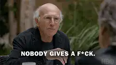 Larry David Nobody Gives A F*ck