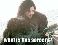 Jon Snow what is this sorcery
