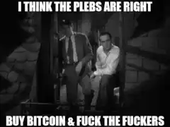 I Think The Plebs Are Right Buy Bitcoin