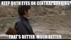 That's Better Much Better Central Banking