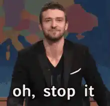Justin Timberlake oh stop it