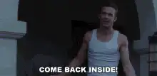 Ryan Reynolds Come Back Inside