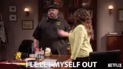 I'll Let Myself Out