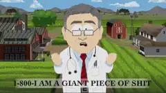 Dr. McCormick 1-800 I Am A Giant Piece Of Shit