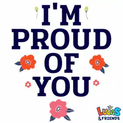 I'm proud of you floral animation