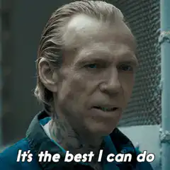 It's the best I can do
