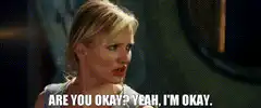 Are you okay? Yeah, I'm okay.