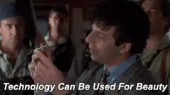 Technology Can Be Used For Beauty Or Debasement