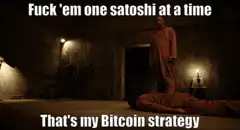 That's my Bitcoin strategy