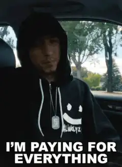Eminem I'm paying for everything