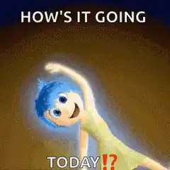 How's it going today Joy